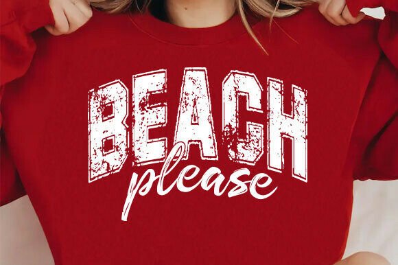 Download Beach Please PNG, Summer Shirt Design - Beach please Collection